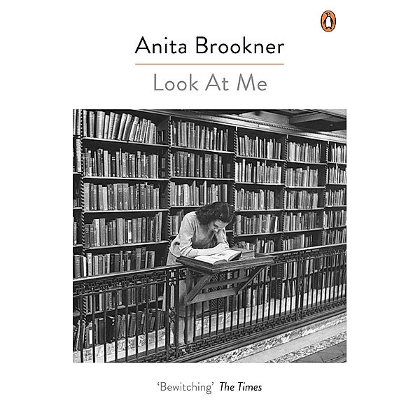 Look At Me, Anita Brookner