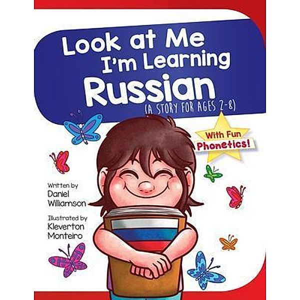 Look At Me I'm Learning: 9 Look At Me I'm Learning Russian, Daniel Williamson