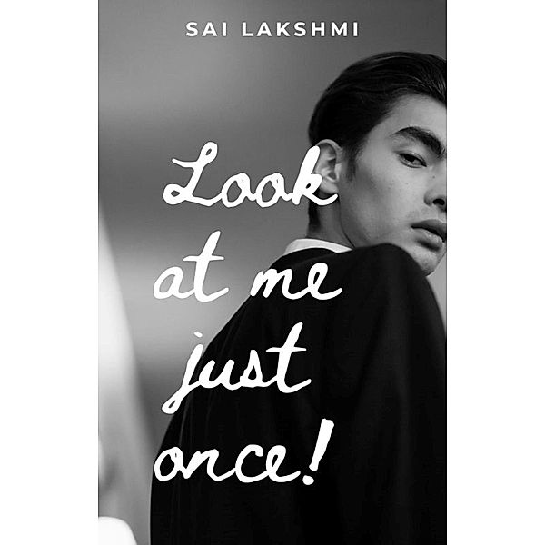 Look At Me Just Once!, Sailakshmi