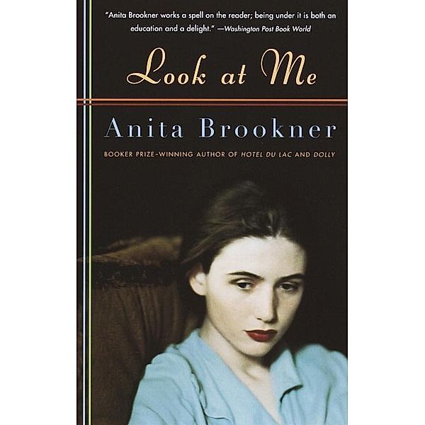 Look at Me / Vintage Contemporaries, Anita Brookner