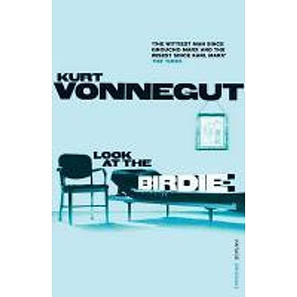 Look at the Birdie, Kurt Vonnegut