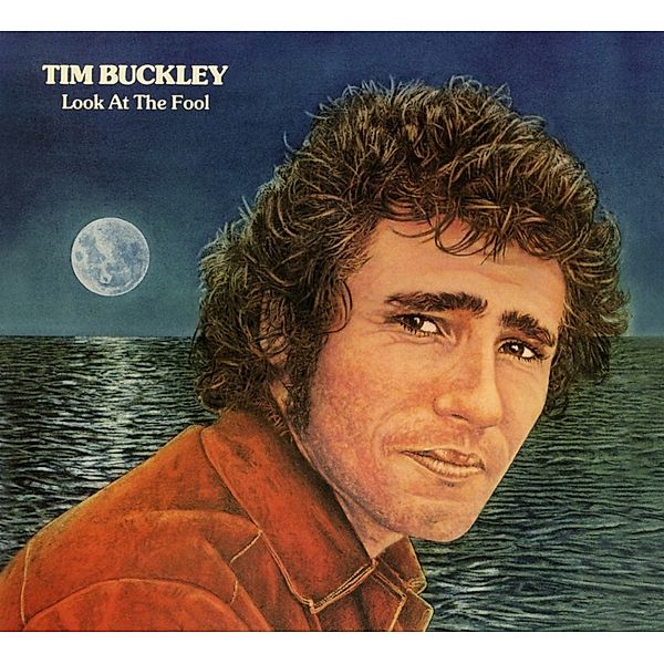 Look At The Fool (Remaster), Tim Buckley
