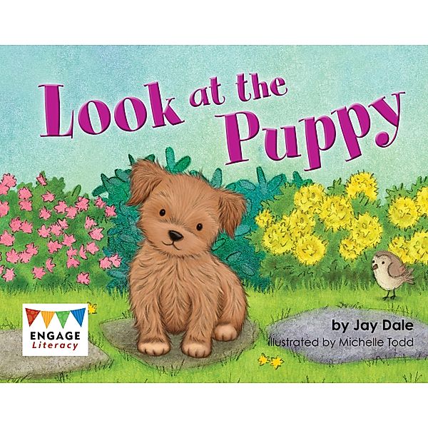 Look at the Puppy / Raintree Publishers, Jay Dale
