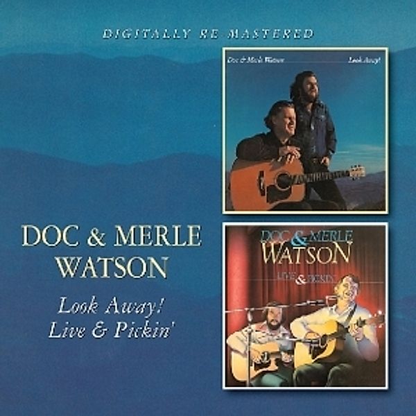 Look Away!/Live & Pickin', Doc & Merle Watson