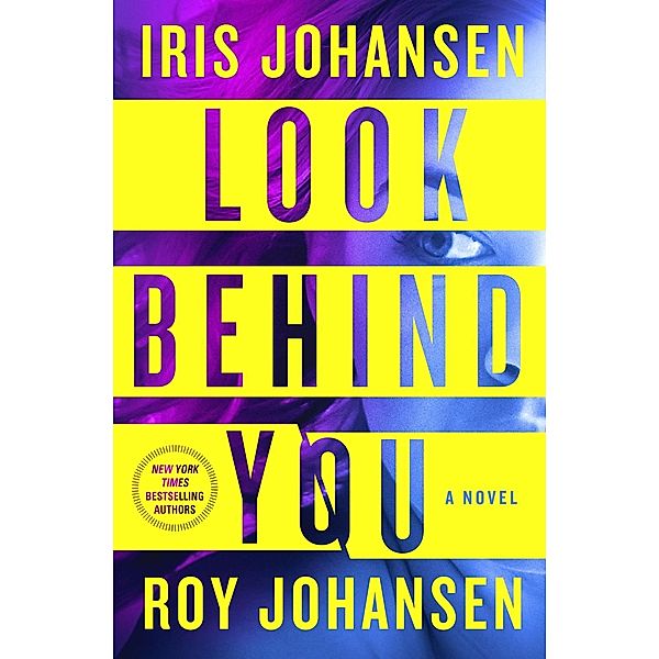 Look Behind You / Kendra Michaels Bd.5, Iris Johansen, Roy Johansen