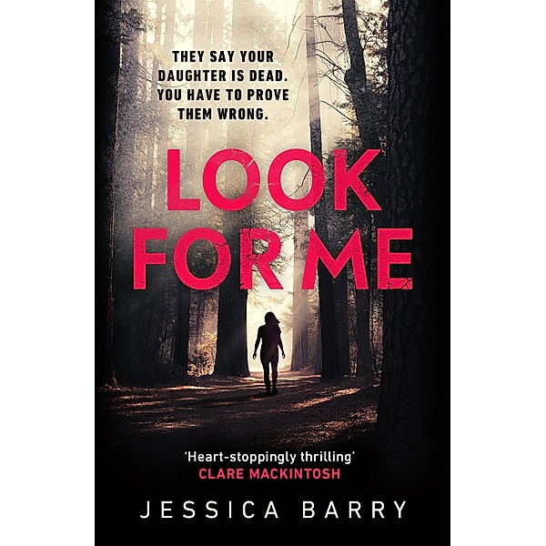 Look for Me, Jessica Barry