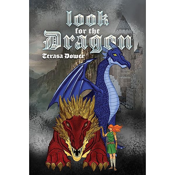 Look for the Dragon, Terasa Dower