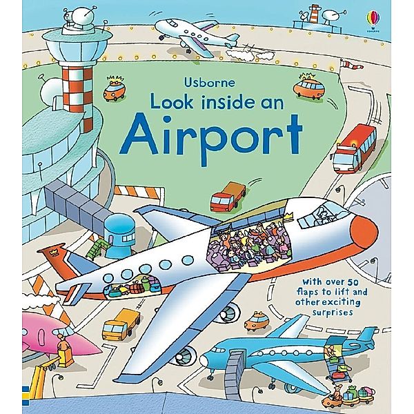 Look Inside an Airport, Rob Lloyd Jones
