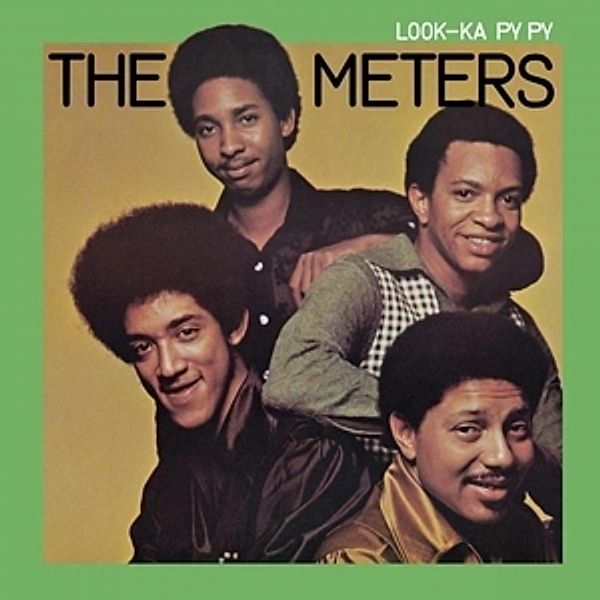 Look-Ka Py Py (Vinyl), The Meters