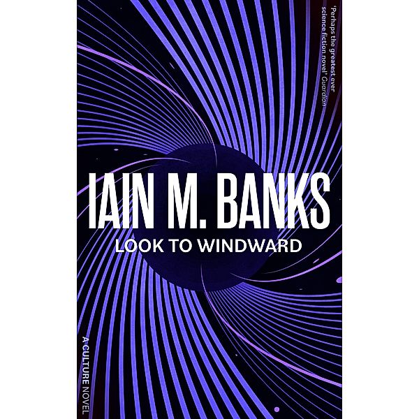 Look to Windward, Iain M. Banks