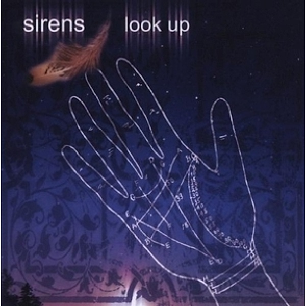 Look Up, Sirens