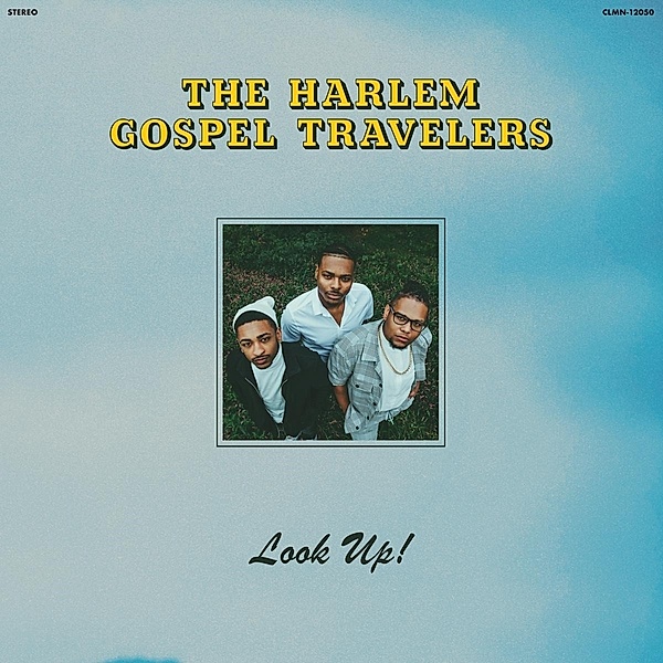 Look Up!, The Harlem Gospel Travelers