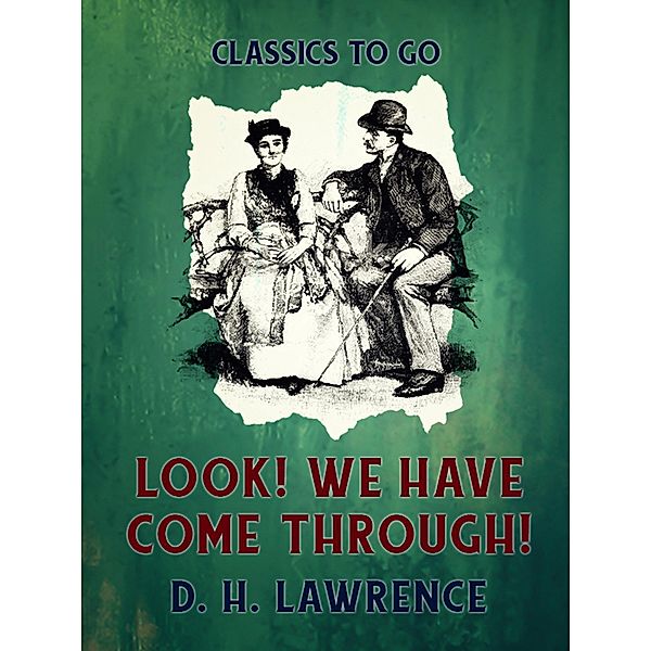 Look! We Have Come Through!, D. H. Lawrence