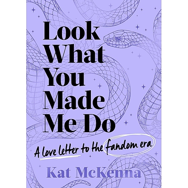 Look What You Made Me Do, Kat McKenna