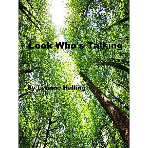 Look Who's Talking, Leanne Halling