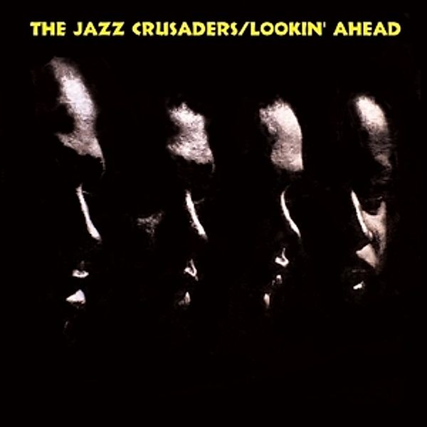 Lookin' Ahead, The Jazz Crusaders