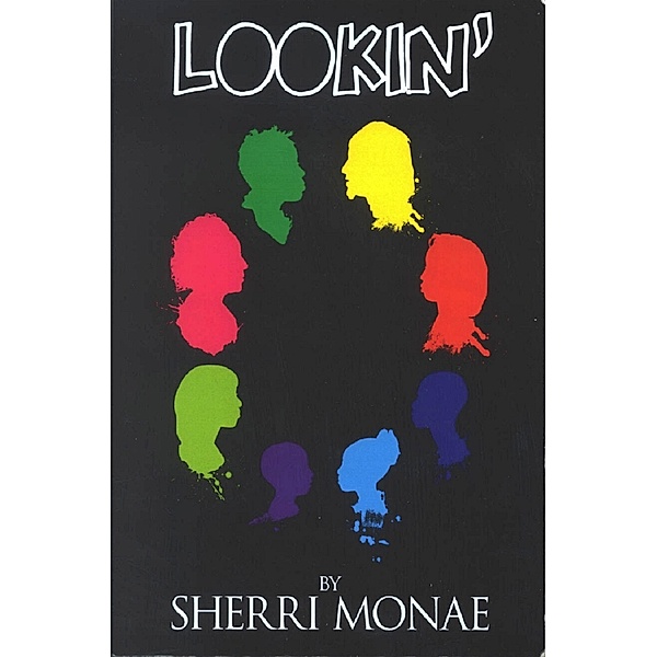Lookin' / Sherri Monae, Sherri Monae