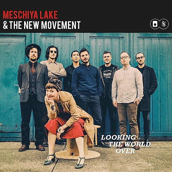 Lookin The World Over, Meschiya Lake, The New Movement