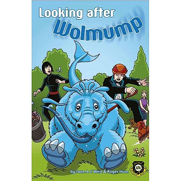 Looking After Wolmump (Alien Detective Agency) / Badger Learning, Jane A C West Roger Hurn