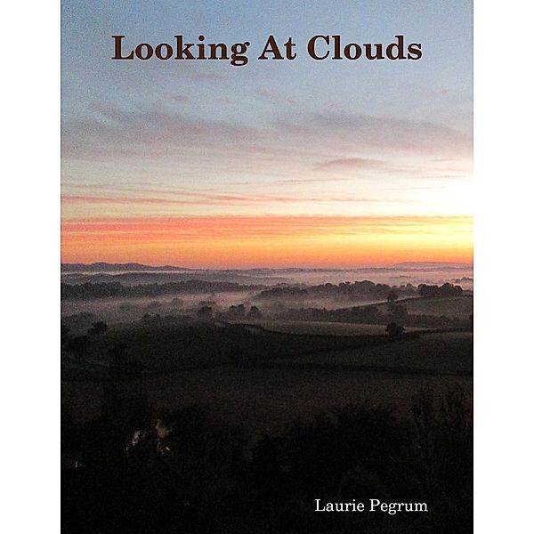 Looking At Clouds, Laurie Pegrum