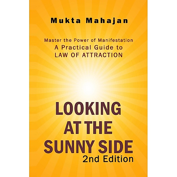 Looking At The Sunny Side, Mukta Mahajan