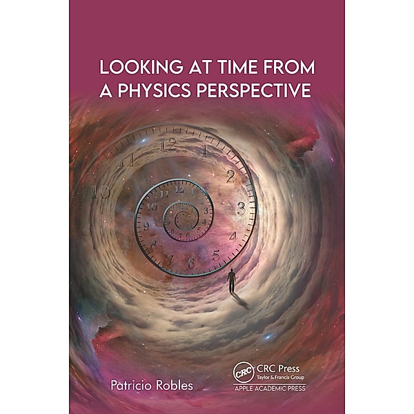 Looking at Time from a Physics Perspective, Patricio Robles