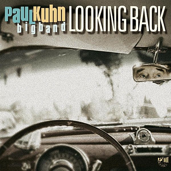 Looking Back, Paul Bigband Kuhn