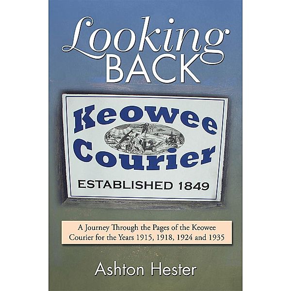 Looking Back, Ashton Hester