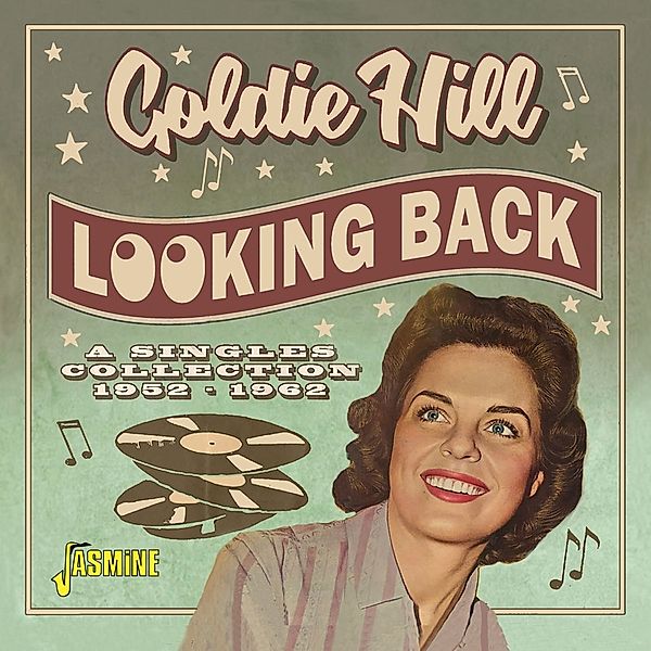 Looking Back-A Singles Collection 1952-1962, Goldie Hill