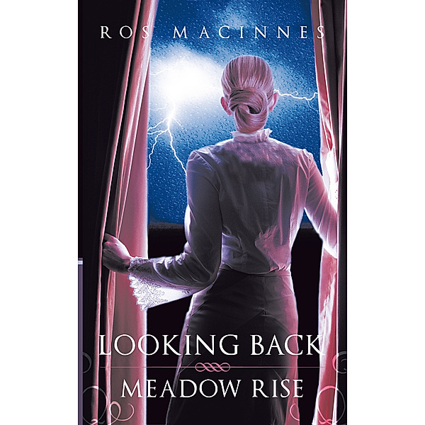 Looking Back/Meadow Rise, Ros MacInnes