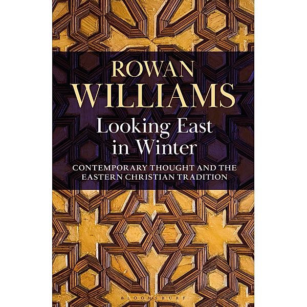 Looking East in Winter, Rowan Williams