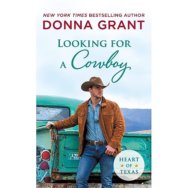 Looking for a Cowboy / Heart of Texas Bd.5, Donna Grant