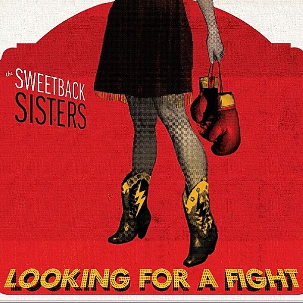 Looking For A Fight, Sweetback Sisters