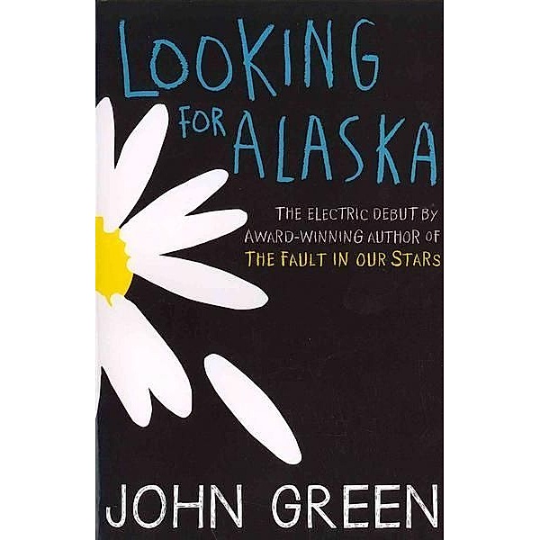 Looking for Alaska, John Green