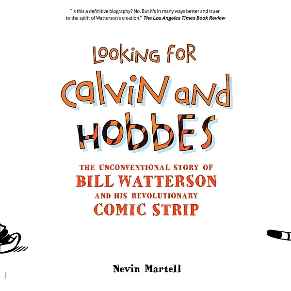 Looking for Calvin and Hobbes, Nevin Martell