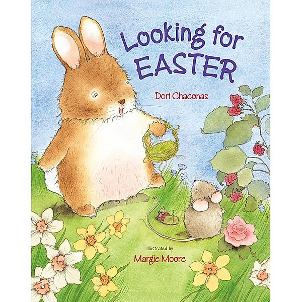 Looking for Easter, Dori Chaconas