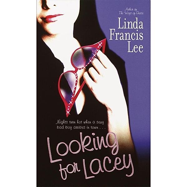 Looking for Lacey, Linda Francis Lee