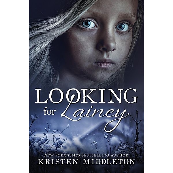 Looking for Lainey (Carissa Jones Mysteries, #2) / Carissa Jones Mysteries, Kristen Middleton, K. L. Middleton