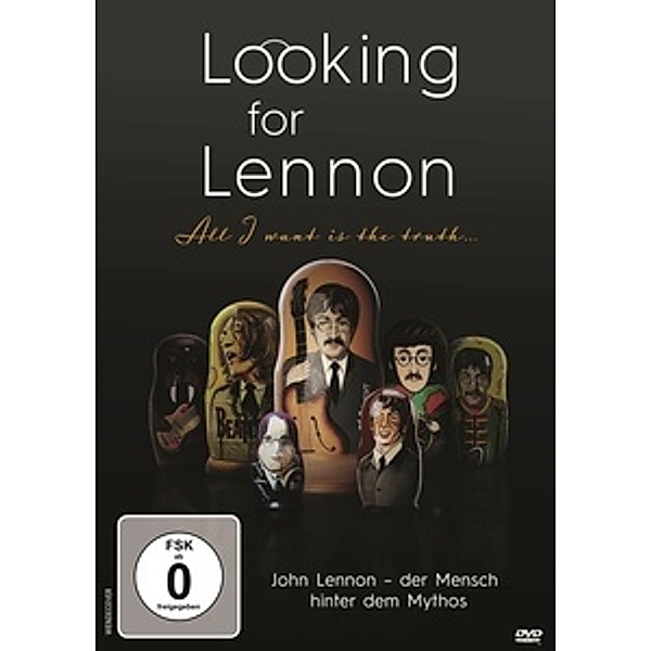 Looking For Lennon - All I Want Is the Truth...