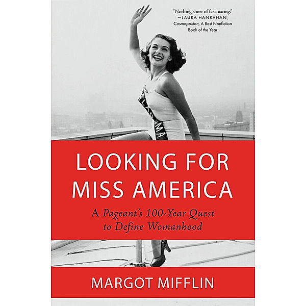 Looking for Miss America, Margot Mifflin