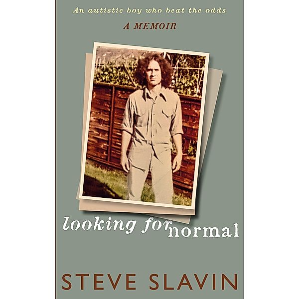 Looking For Normal, Steve Slavin