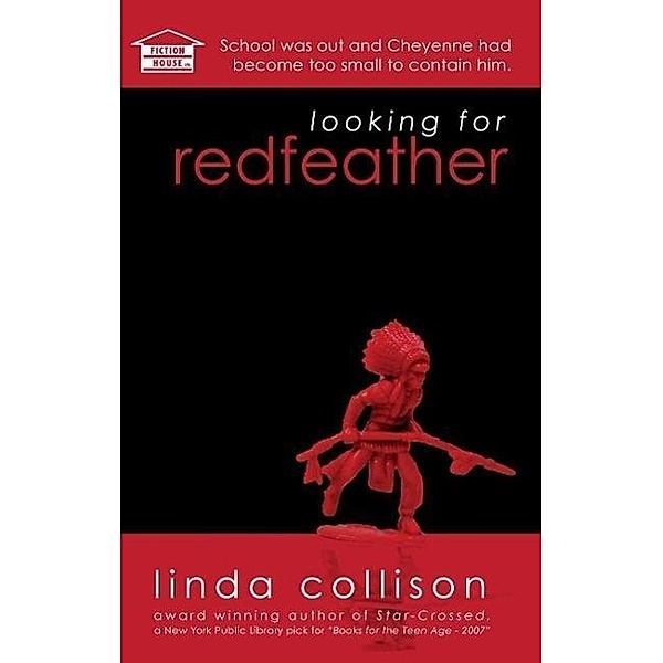 Looking For Redfeather, Linda Collison