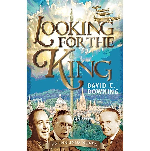Looking for the King, David C. Downing