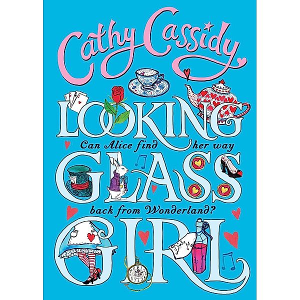 Looking Glass Girl, Cathy Cassidy