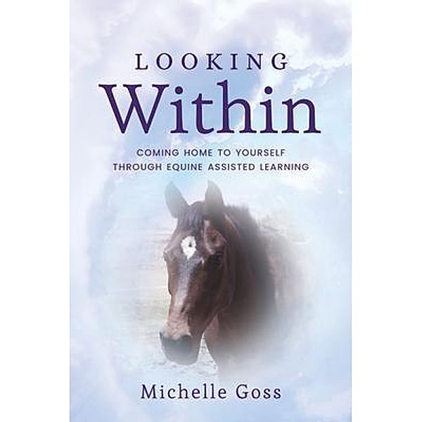 Looking Within, Michelle Goss