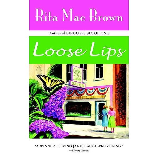 Loose Lips / Runnymede Bd.3, Rita Mae Brown