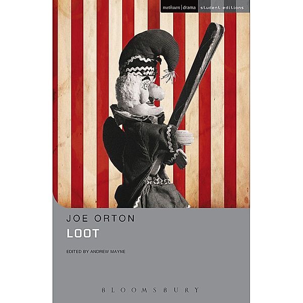 Loot / Methuen Student Editions, Joe Orton