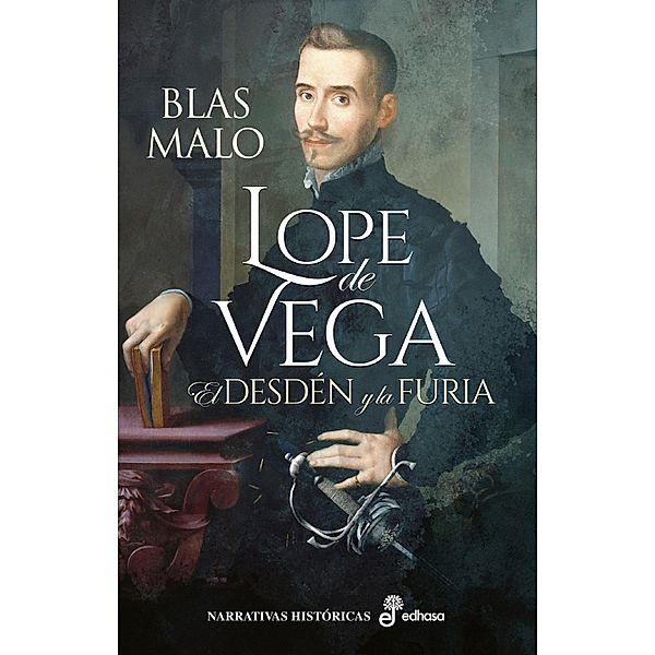 Lope de Vega, Blas Malo