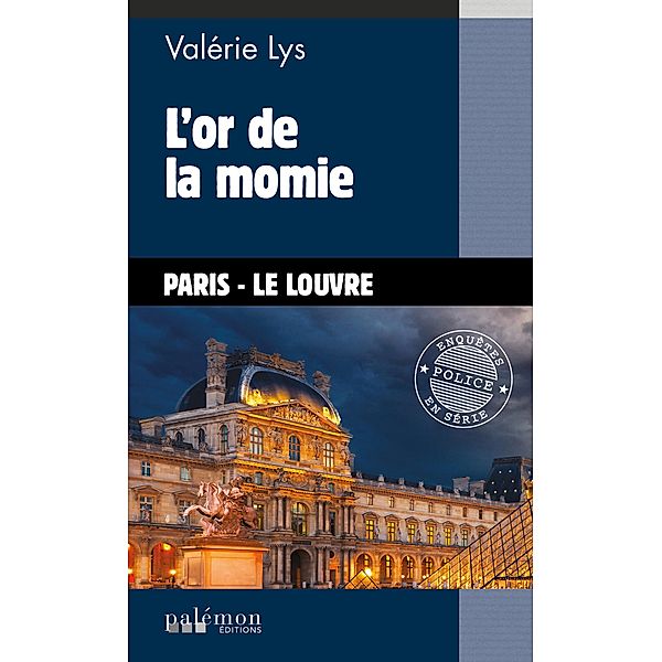 L'or de la momie, Valérie Lys