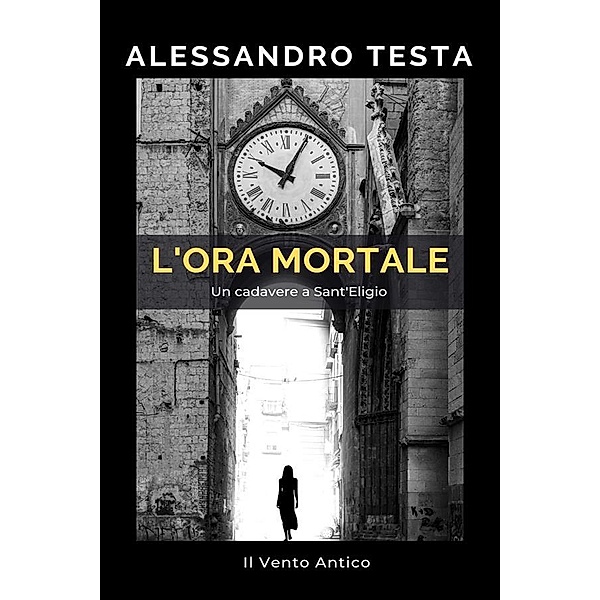L'ora mortale / Limoni & Carboncini Bd.1, Alessandro Testa
